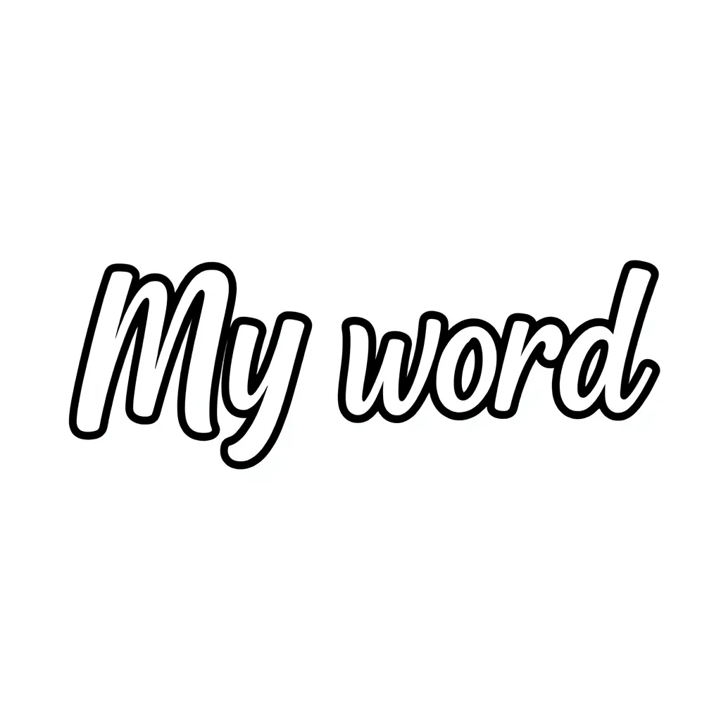 My word